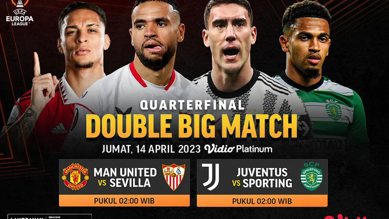Siaran Langsung Big Match Liga Europa 2022/2023 Babak 8 Besar di Vidio