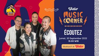 Grup Ecoutez akan Tampil Bawakan Tembang Spesial dalam Vidio Music Corner, Jumat 30 September 2022 Malam