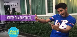Chand Kelvin sejak kecil sudah suka nonton film superhero.