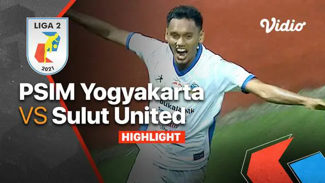 Berita video highlights Liga 2, PSIM Vs Sulut United, Kamis malam (23/12/21).