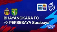Jadwal Big Match Liga 1 : Bhayangkara FC Vs Persebaya Surabaya