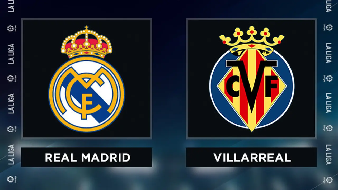 Real Madrid vs Villarreal