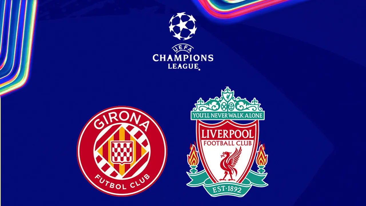 Liga Champions - Girona Vs Liverpool