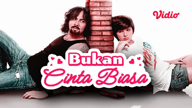 Bukan Cinta Biasa