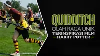 Video olah raga unik yang sudah mendunia sejak 2005 terinspirasi dari film Harry Potter.