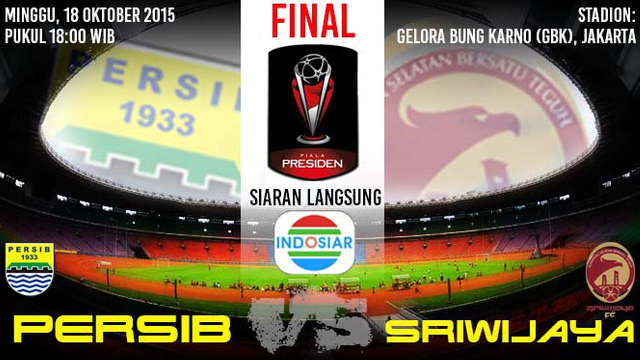 jadwal pertandingan persib vs sriwijaya