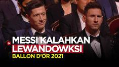 Berita video momen Lionel Messi  terima gelar Ballon d'Or 2021 mengalahkan rival kuat, Robert Lewandowski