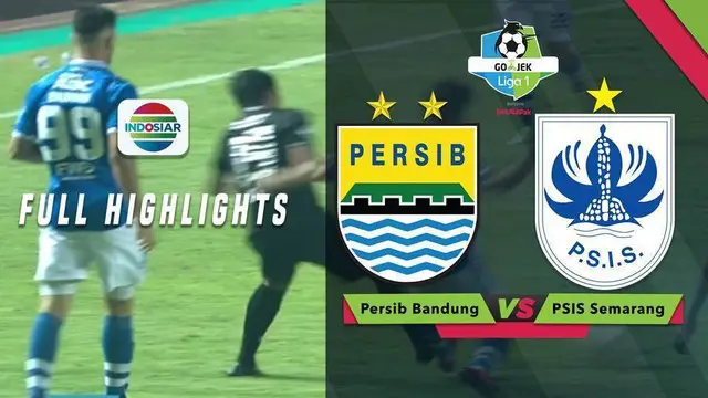 VIDEO: Highlights Liga 2018, Persib Vs PSIS