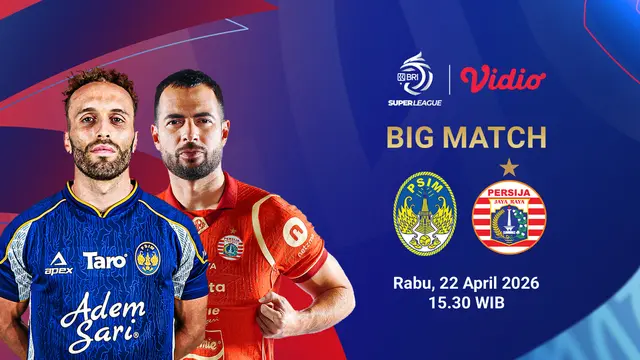 PSIM Jogja vs Persija Jakarta menjadi laga perebutan puncak klasemen BRI Super League, eksklusif hanya di Vidio.