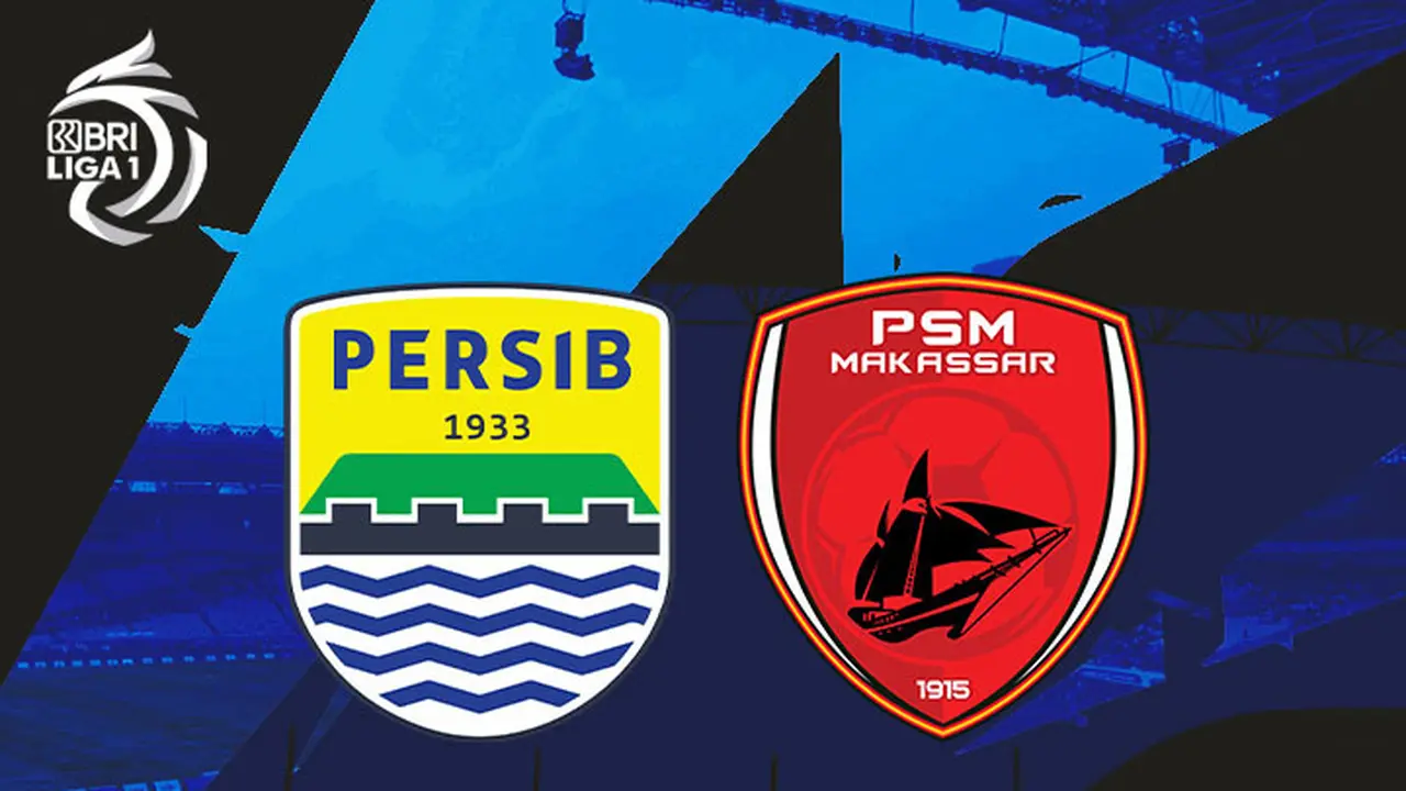 BRI Liga 1 - Persib Bandung Vs PSM Makassar