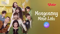 Drama China Besteasy - Mengenang Masa Lalu (Dok. Vidio)