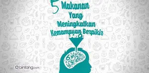 5 Makanan yang Mampu Meningkatkan Pola Pikir