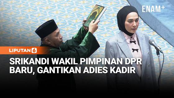 Kejutan Sosok Sari Yuliati Wakil Pimpinan DPR Baru Gantikan Adies Kadir yang Jabat Hakim MK