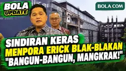 Keras! Menpora Erick Sindir Proyek Pembangunan Fasilitas Olahraga: Hanya Bangun-Bangun, Mangkrak!