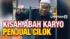 Sebuah video yang menampilkan seorang kakek tengah berjualan cilok viral di media sosial. Dalam video tersebut diceritakan Abah Karyo terpaksa berjualan cilok demi memenuhi kebutuhan sehari-harinya.
