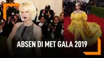 Seleb Dunia yang Absen di Met Gala 2019
