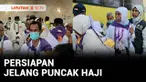 Menjelang puncak haji, jemaah calon haji asal Indonesia mulai diberangkatkan ke Arafah. Untuk jemaah lansia dan disabilitas selesai wukuf di Arafah mereka langsung menuju ke Mina tanpa berhenti dulu di Muzdalifah.