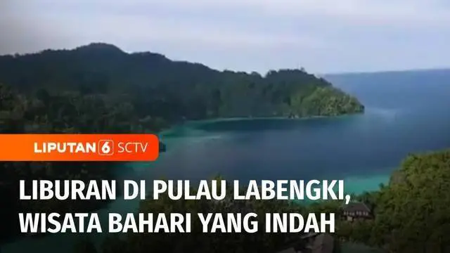 VIDEO: Menikmati Liburan di Pulau Labengki