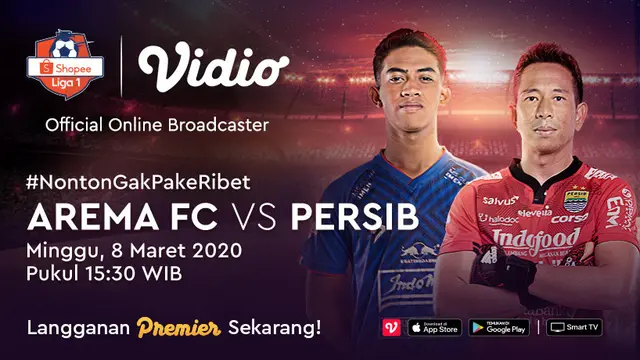 Saksikan Big Match Shopee Liga 1 2020 Antara Arema FC VS Persib Hanya di Vidio. sumberfoto: Vidio