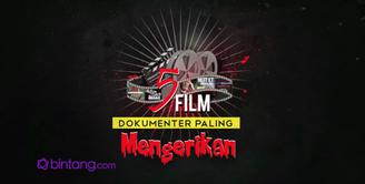 Film dokumenter adalah film yang mendokumentasikan kenyataan. Bintang.com mengutip 5 video film dokumenter yang paling menyeramkan. Seperti apa Keseramannya? yuk, kita lihat, bintang.com rangkumkan untuk anda.