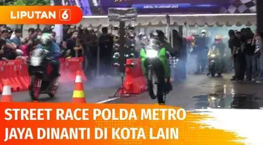 Berhasil terlaksananya balap jalanan atau street race yang digelar Polda Metro jaya di Ancol sebagai langkah mencegah balap liar mendapat apresiasi para peserta. Harapannya kegiatan seperti ini dapat terselenggara juga di kota lain.
