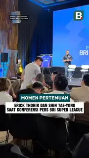 Momen pertemuan Erick Thohir dan Shin Tae-yong saat konferensi pers BRI Super League