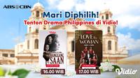 Nonton episode terbaru Drama Filipina Hanggang Saan dan Love Thy Women di Vidio. (Dok. Vidio)