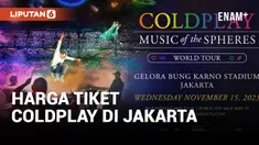 HARGA TIKET KONSER COLDPLAY DI JAKARTA RESMI DIRILIS, TERMURAH RP800 RIBU