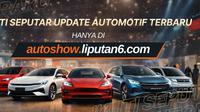 Liputan6.com Luncurkan AUTOSHOW
