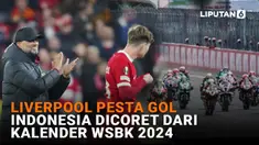 Liverpool Pesta Gol, Indonesia Dicoret dari Kalender WSBK 2024