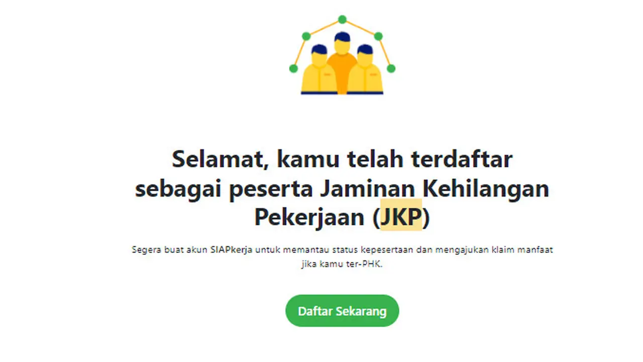 Peserta Jaminan Kehilangan Pekerjaan  atau JKP.