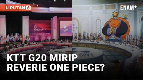 VIDEO: KTT G20 dan Reverie di Anime One Piece, Apakah ini Hanya Kebetulan?