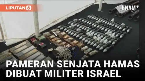VIDEO: Militer Israel Pamerkan Senjata Hamas yang Digunakan pada 7 Oktober