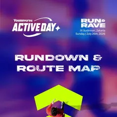 Youniverse Active Day: RUN & RAVE. (Istimewa)