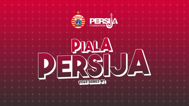 Piala Persija Series 1 2023.