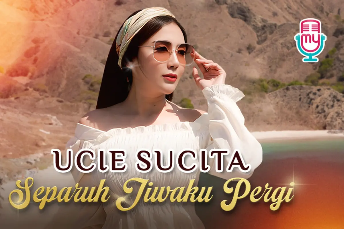 Music Video Ucie Sucita - Separuh Jiwaku Pergi