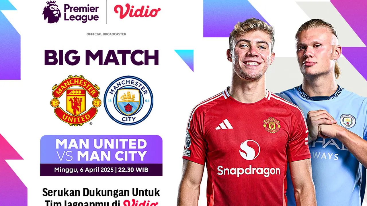 Streaming Big Match Liga Inggris: Manchester United vs Manchester City di Vidio Akhir Pekan Ini