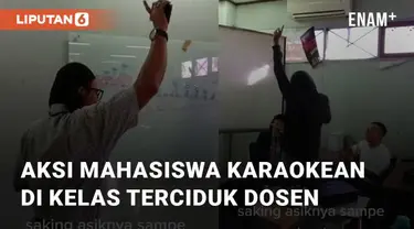Momen lucu dan kocak terjadi saat seorang mahasiswa karaokean di kelas dan terciduk dosennya