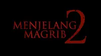 &nbsp;Film Menjelang Maghrib 2: Wanita yang Dirantai