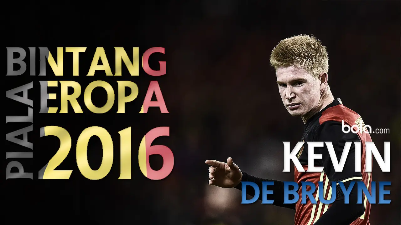 Bintang Piala Eropa 2016: Kevin De Bruyne