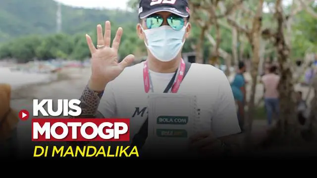 VIDEO: Tes Pengetahuan Jelang Balapan MotoGP di Sirkuit Mandalika