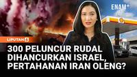 Israel Klaim Hancurkan 300 Peluncur Rudal Iran | Harga BBM di AS Melonjak