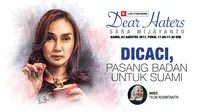Sara Wijayanto tampil di talkshow livesteaming Dear Haters,Kamis 3 Agustus 2017