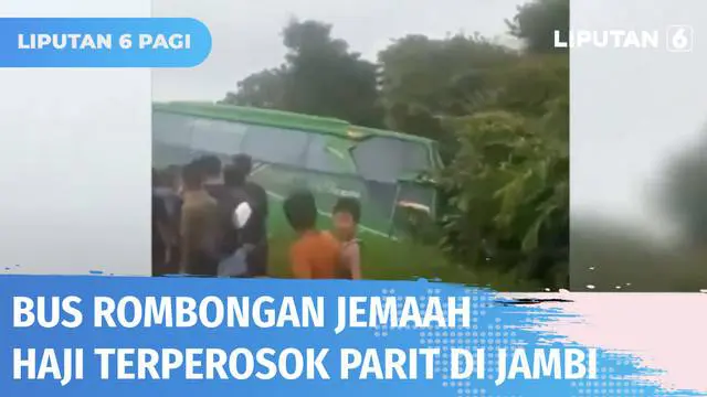 Bus pembawa rombongan jemaah calon haji terperosok di Jalan Lintas Sarolangun-Jambi. Sebelumnya, sopir bus berusaha menghindari kendaraan lain sehingga terperosok ke parit sedalam 1,5 meter.