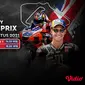 Jangan Ketinggalan, Link Live Streaming MotoGP Inggris 2021 Pekan Ini di Vidio 26-29 Agustus 2021. (Sumber : dok. vidio.com)