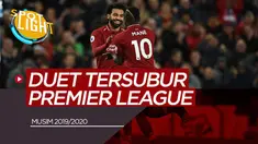 Berita Video Spotlight Mohamed Salah/Sadio Mane dan 4 Duet Tersubur Premier League Musim Ini