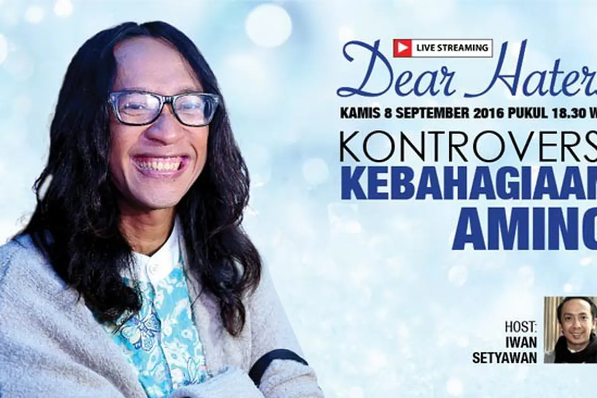 Ikuti Live Streaming Dear Haters Kontroversi Kebahagiaan Aming