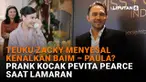Mulai dari Teuku Zacky menyesal kenalkan Baim-Paula hingga prank kocak Pevita Pearce saat lamaran di News Flash Showbiz Liputan6.com.