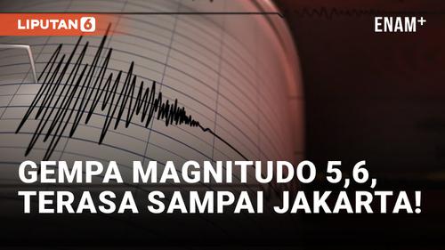 VIDEO: Gempa Magnitudo 5,6 Cianjur, Terasa Sampai Jakarta