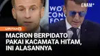 Macron menyampaikan pidatonya di hadapan para pemimpin dunia di Davos, Swiss dengan mengenakan kacamata hitam model aviator. Hal ini terjadi setelah dia muncul di muka publik dengan mata merah dan bengkak beberapa hari sebelumnya.